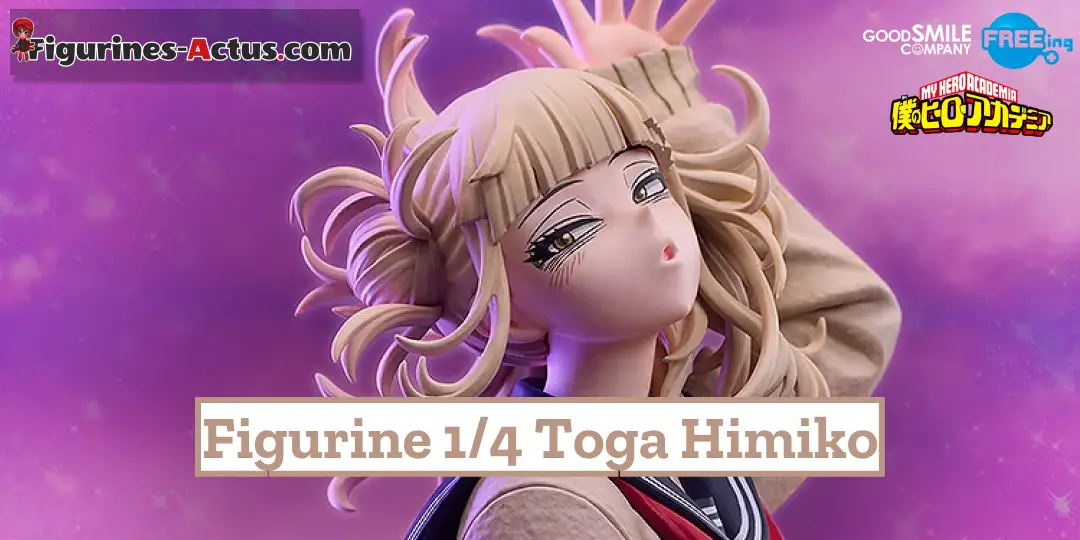 Figurine Boku no Hero Academia - Toga Himiko - 1/4 - B-Style - FREEing, Good Smile Company