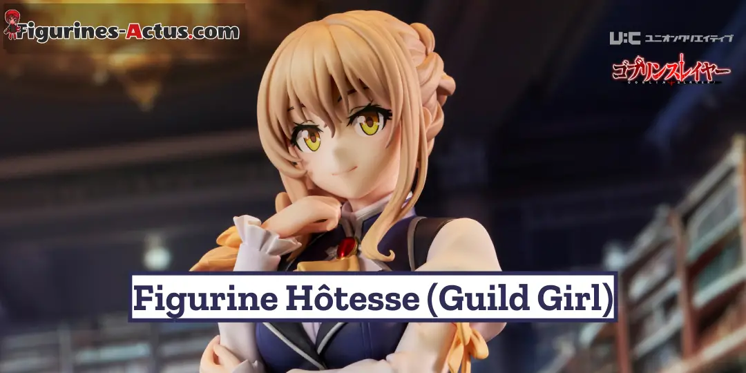 Figurine Goblin Slayer - Hôtesse (Guild Girl) - Union Creative