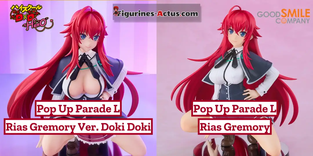 Figurine High School DxD - Rias Gremory - Pop Up Parade L - Good Smile Company et Figurine High School DxD - Rias Gremory - Ver. Doki Doki - Pop Up Parade L - Good Smile Company