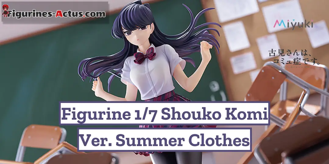 Figurine Komi-san wa, Comyushou desu. - Shouko Komi - Ver. Summer Clothes - 1/7 - Miyuki