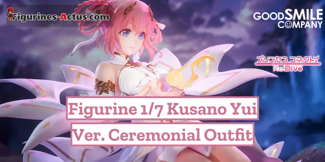 Figurine Princess Connect! ReDive - Kusano Yui - Ver. Ceremonial Outfit - 1/7 - Good Smile Company