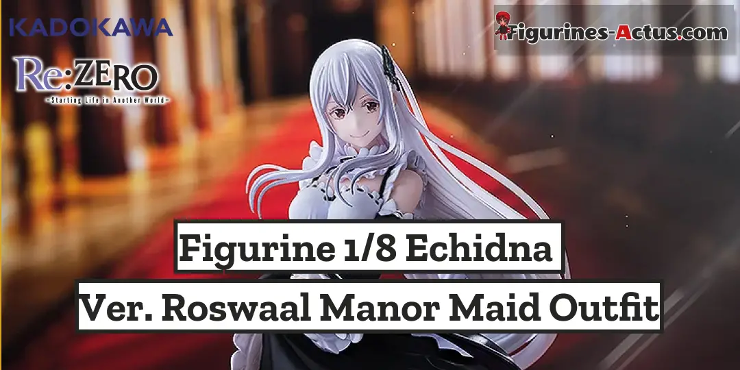Figurine Re:Zero kara Hajimeru Isekai Seikatsu - Echidna - Ver. Roswaal Manor Maid Outfit - 1/8 - KDcolle - Kadokawa