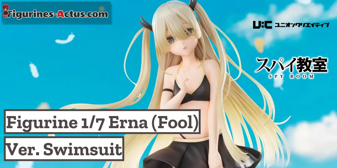 Figurine Spy Classroom - Erna (Fool) - Ver. Swimsuit - Union Creative Couv A
