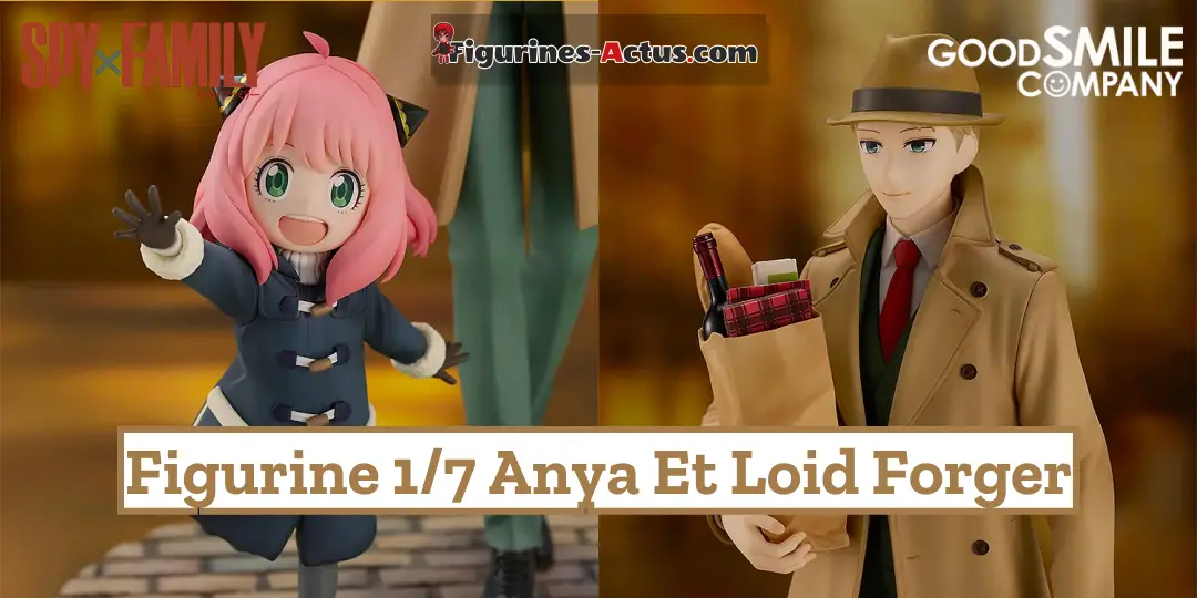 Figurine SPY x FAMILY - Anya et Loid Forger - 1/7 - Good Smile Company