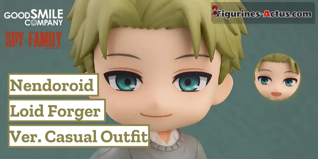 Figurine SPY x FAMILY - Loid Forger - Ver. Casual Outfit - Nendoroid - Good Smile Company