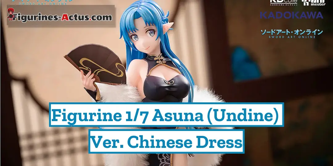 Figurine Sword Art Online - Asuna (Undine) - Ver. Chinese Dress - 1/7 - KDcolle - Kadokawa