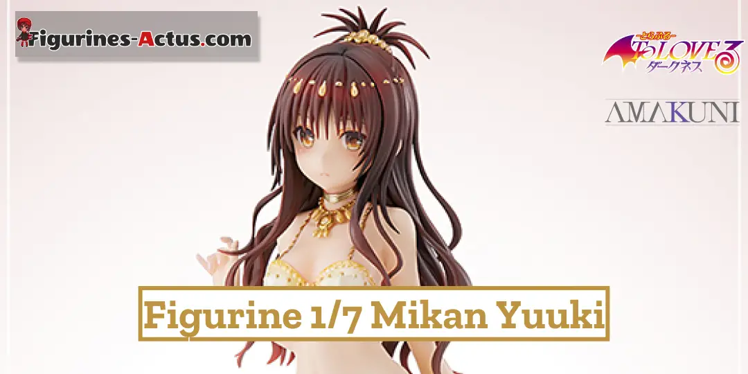 Figurine To LOVE Ru Darkness - Mikan Yuuki - 1/7 - Amakuni