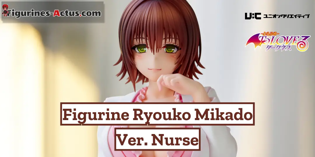Figurine To LOVE Ru Darkness - Ryouko Mikado - Ver. Nurse - Union Creative