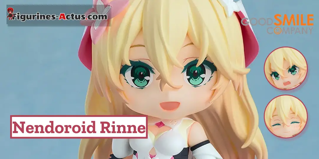 Figurine Why Does Nobody Remember Me in This World? - Rinne - Nendoroid - Good Smile Company